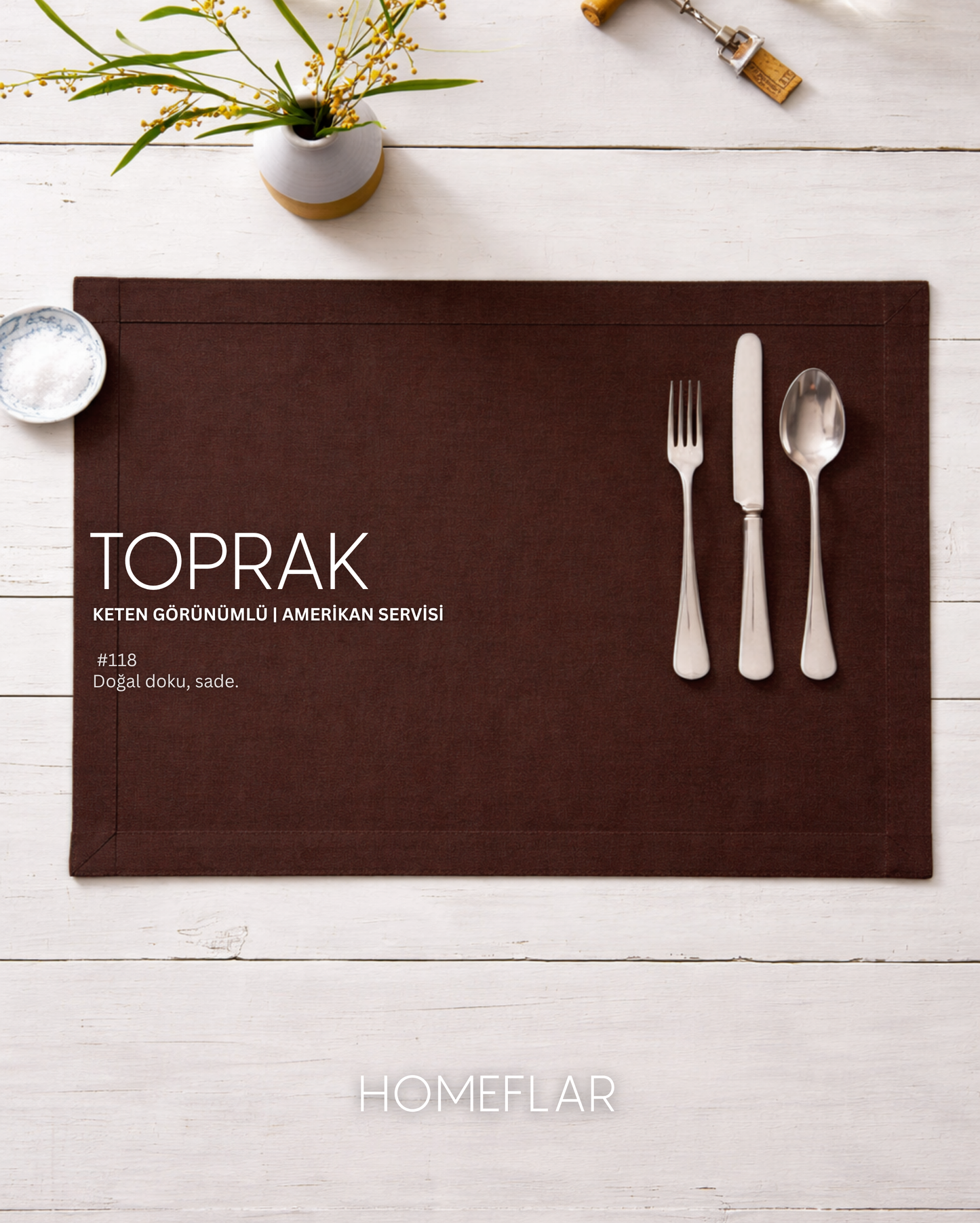 Amerikan Servisi | TOPRAK SERİSİ | Keten Görünümlü