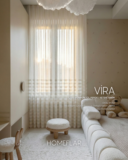 Vira Tül Perde | ÇİZGİ PONPON TÜL PERDE | KETEN ZEMİN